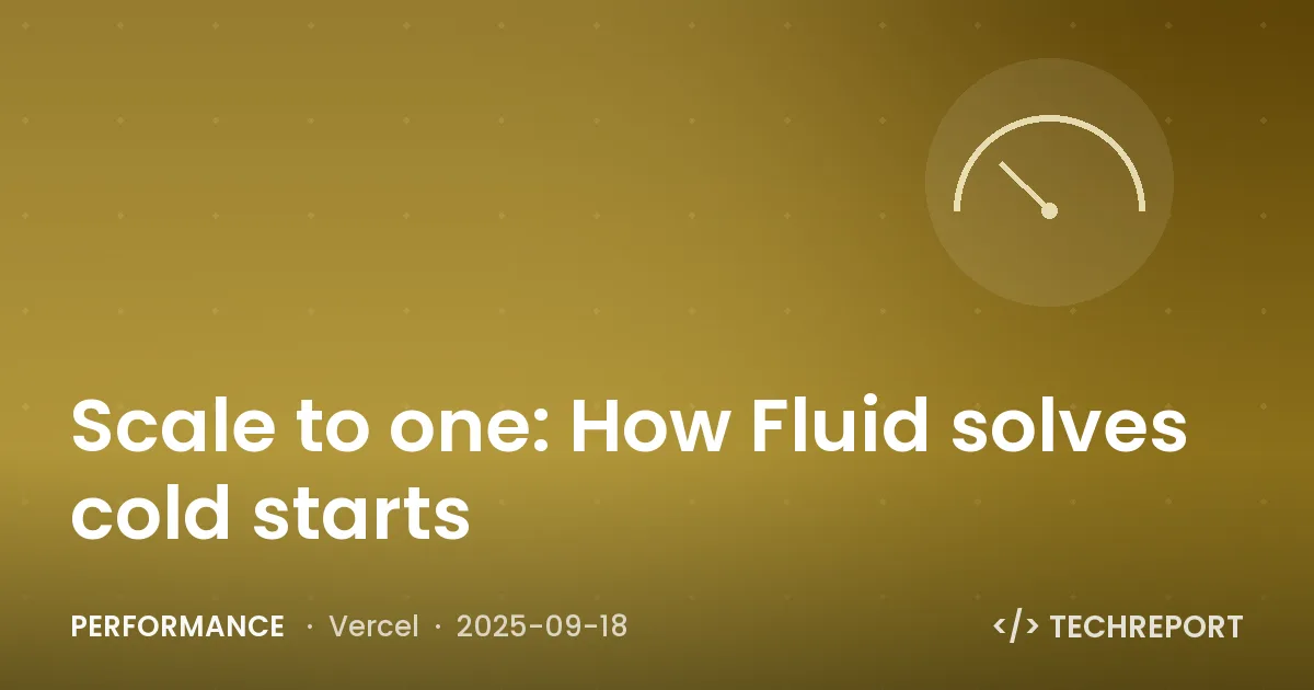 Scale to one: How Fluid solves cold starts