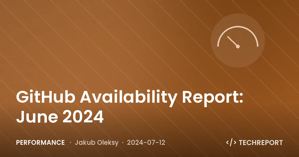 GitHub Availability Report: June 2024