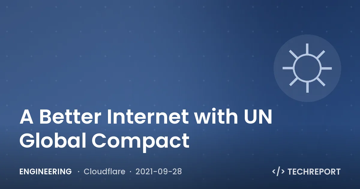 A Better Internet with UN Global Compact
