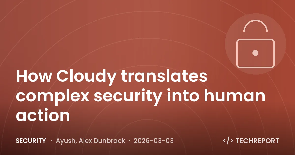 Security — How Cloudy translates complex security into human action