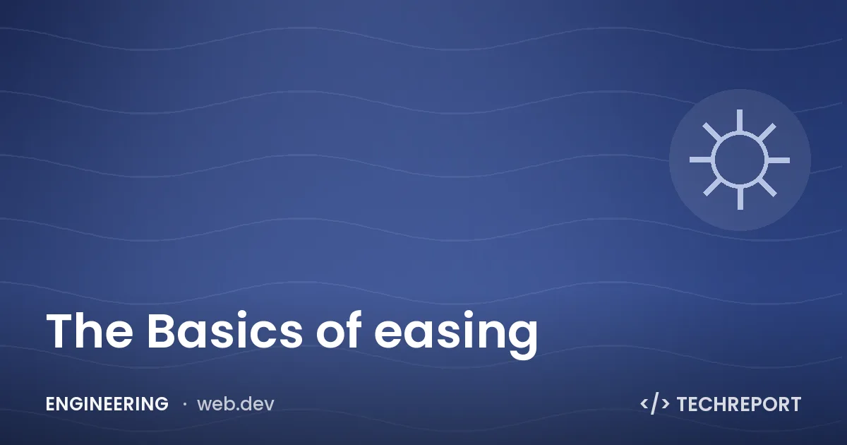 The Basics of easing
