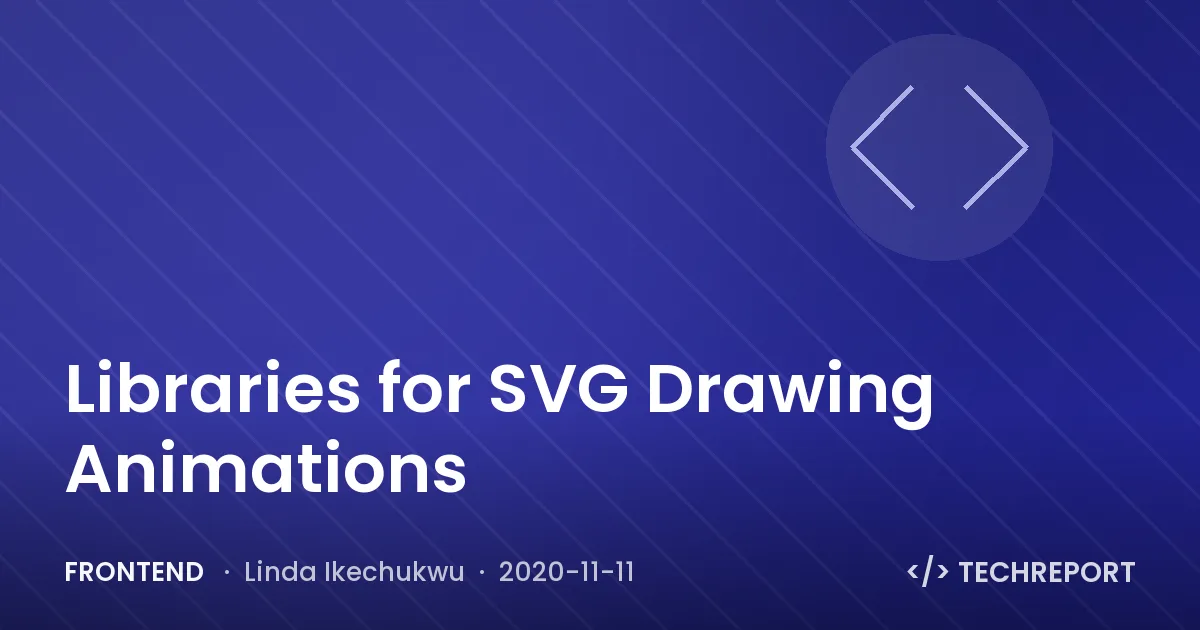 Libraries for SVG Drawing Animations