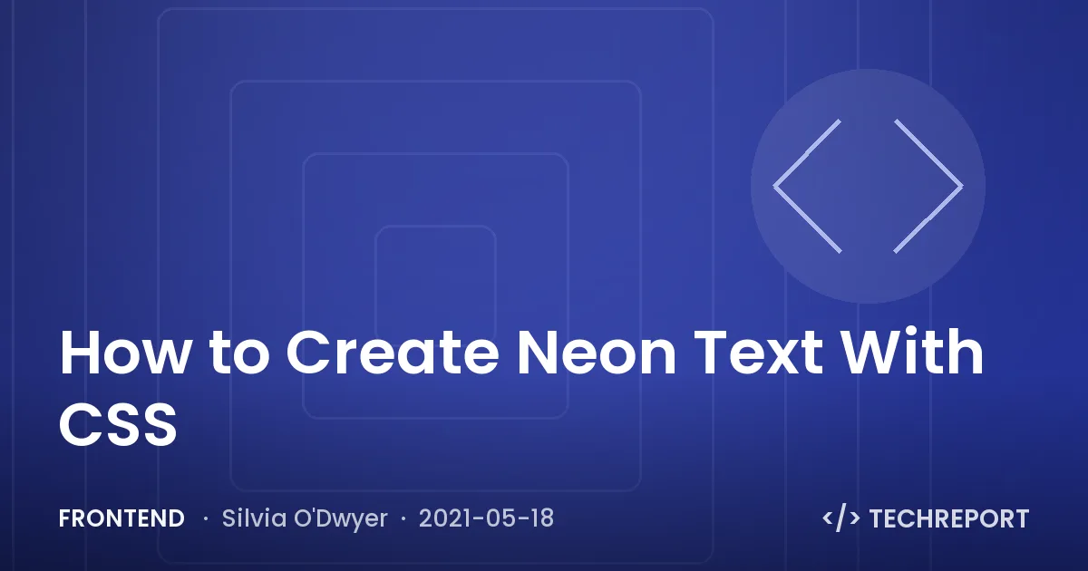 How to Create Neon Text With CSS