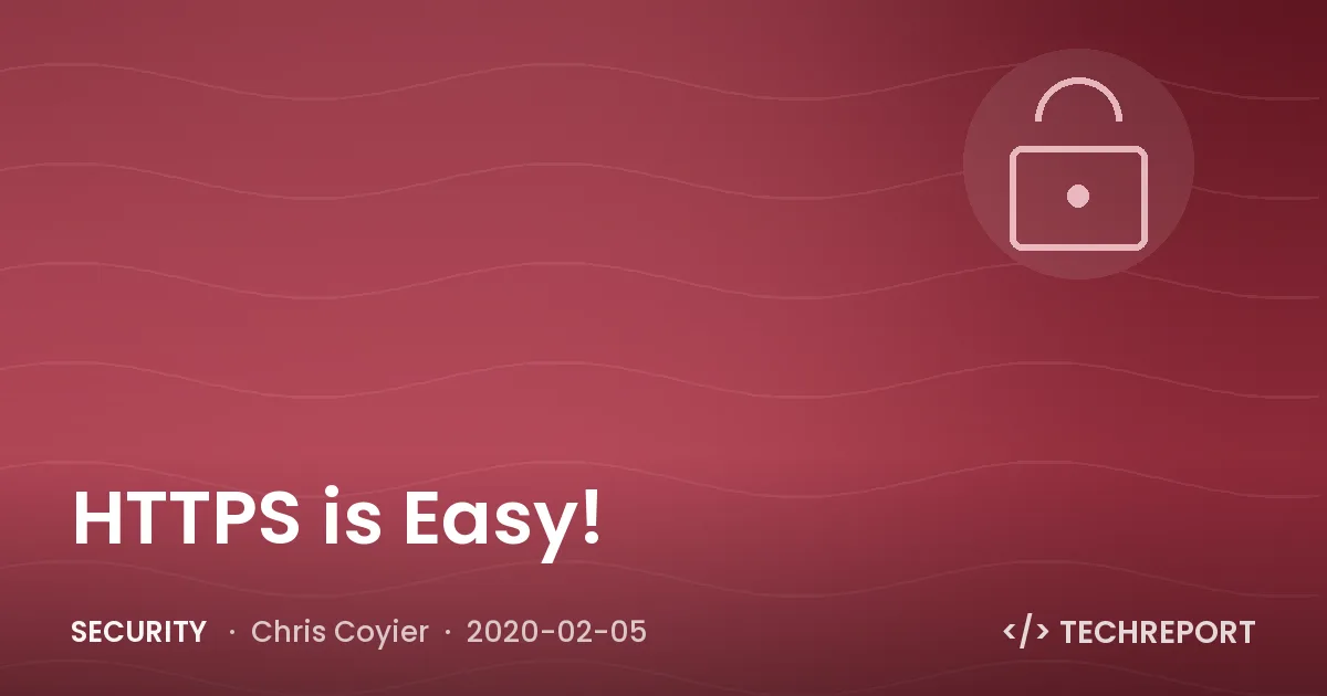 HTTPS is Easy!