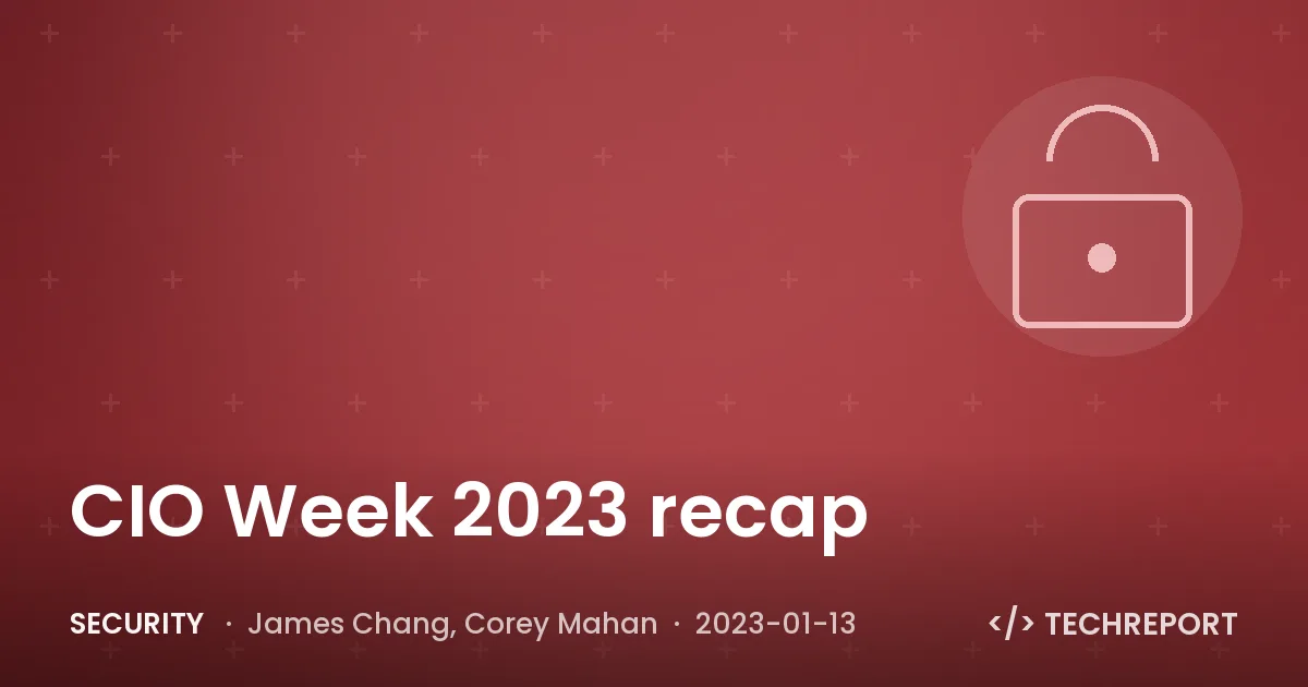 CIO Week 2023 recap