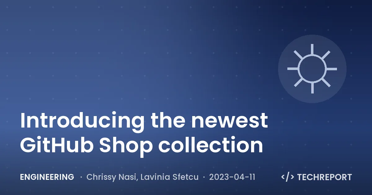Engineering — Introducing the newest GitHub Shop collection
