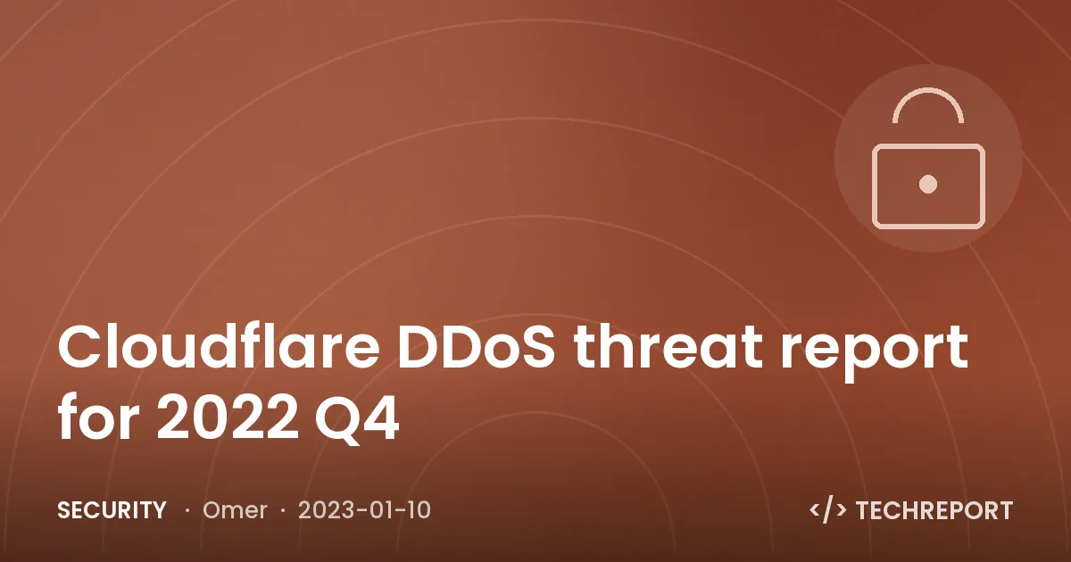 Security — Cloudflare DDoS threat report for 2022 Q4
