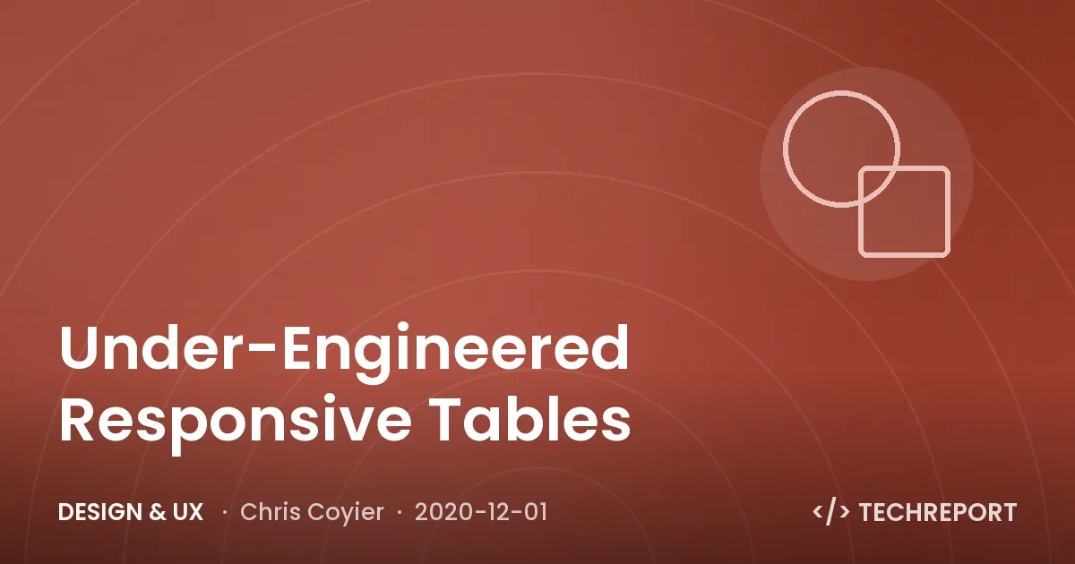 Design & UX — Under-Engineered Responsive Tables