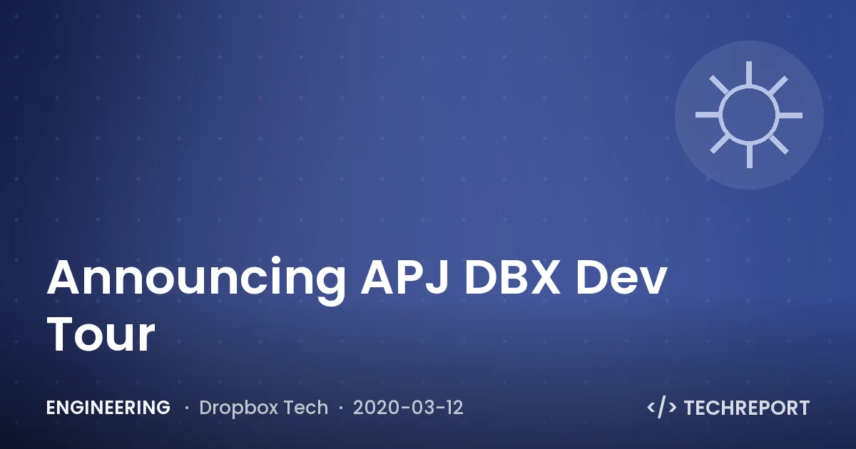 Engineering — Announcing APJ DBX Dev Tour
