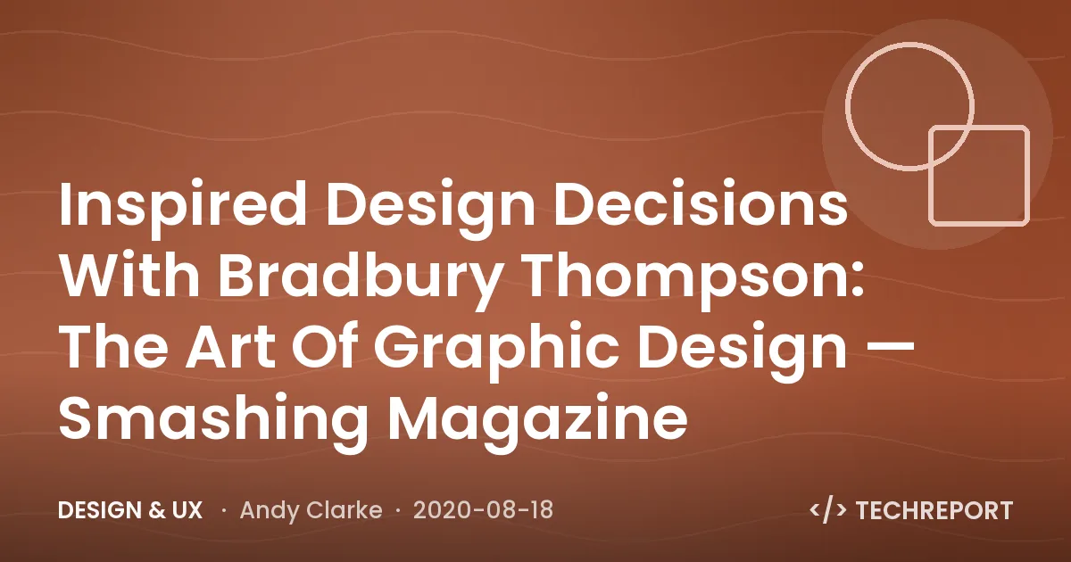 Inspired Design Decisions With Bradbury Thompson: The Art Of Graphic Design — Smashing Magazine