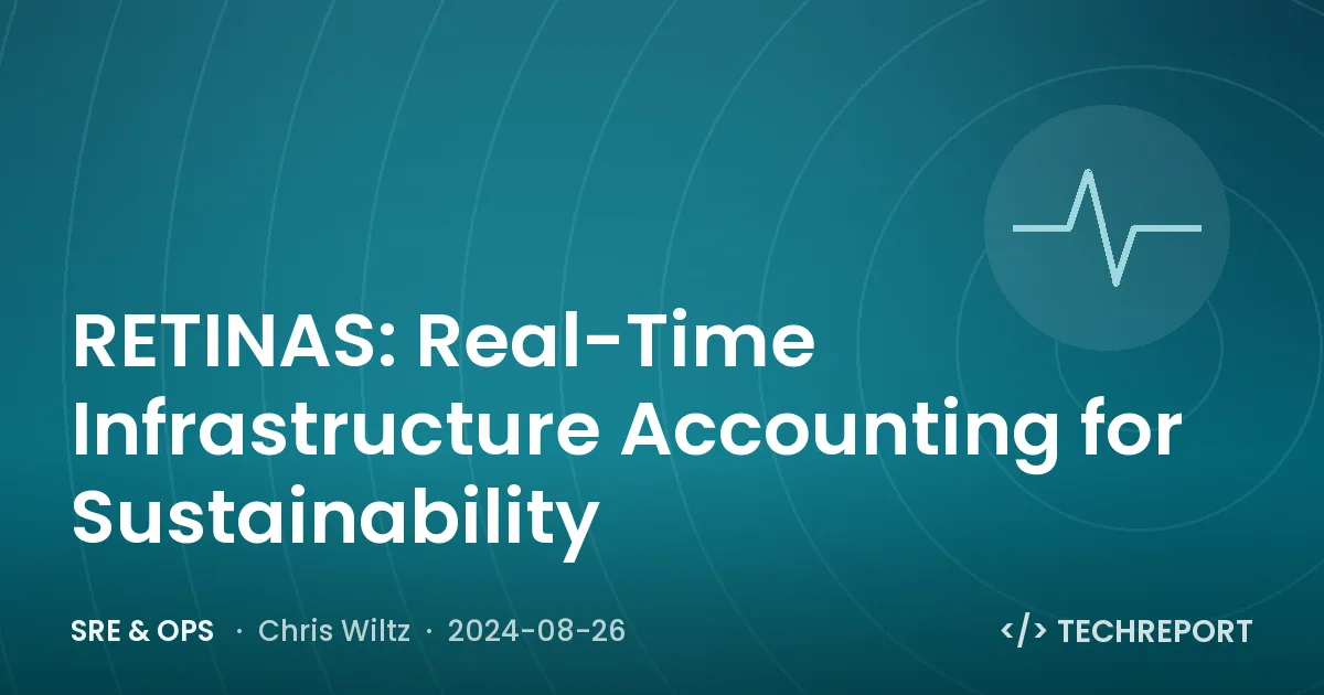 RETINAS: Real-Time Infrastructure Accounting for Sustainability