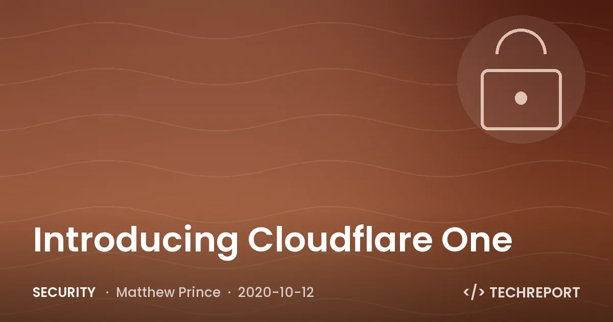 Security — Introducing Cloudflare One