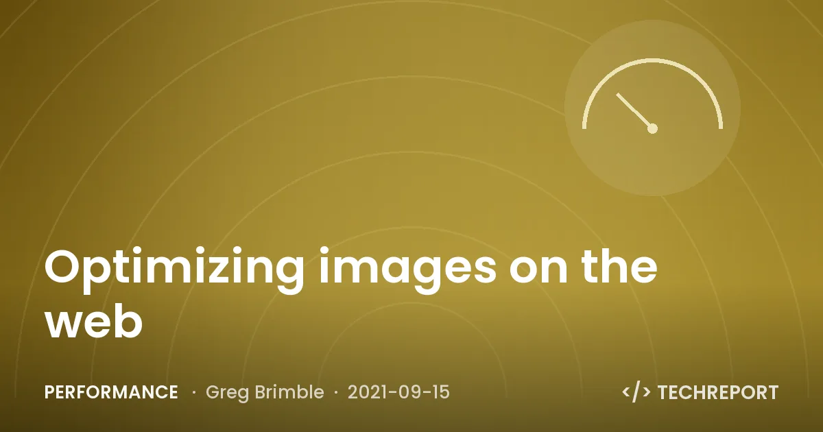 Performance — Optimizing images on the web