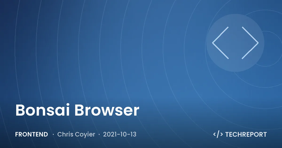 Bonsai Browser