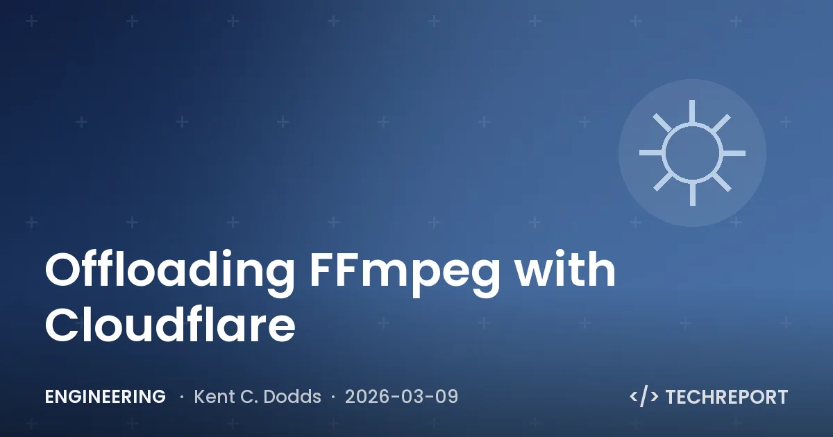 Offloading FFmpeg with Cloudflare