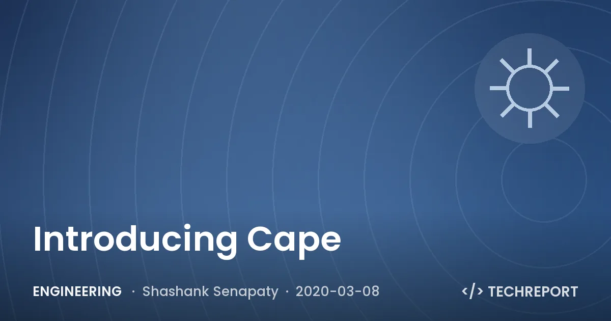 Introducing Cape
