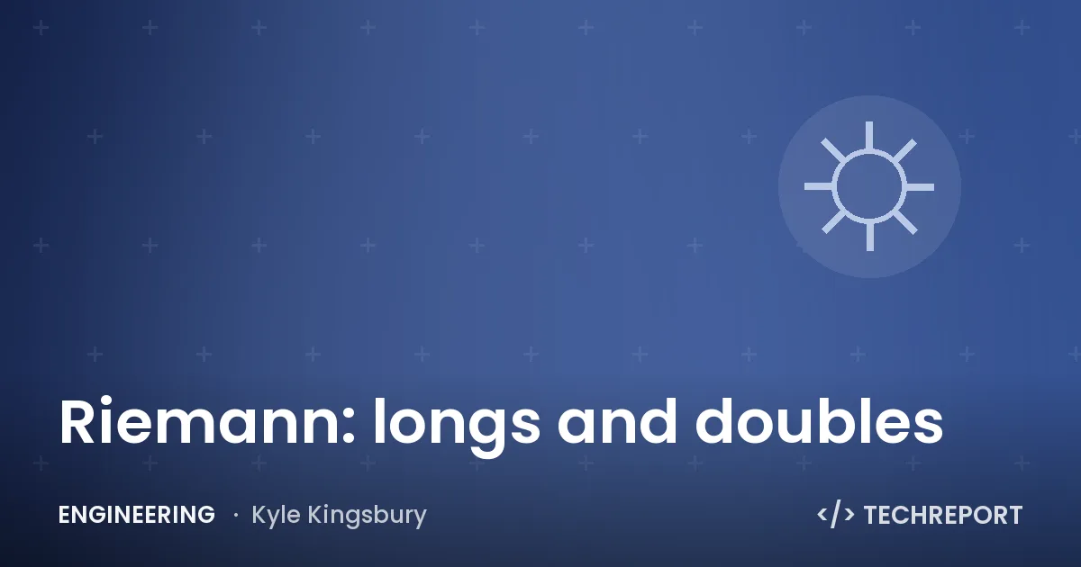 Riemann: longs and doubles