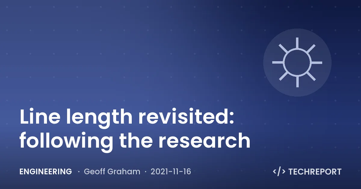 Line length revisited: following the research