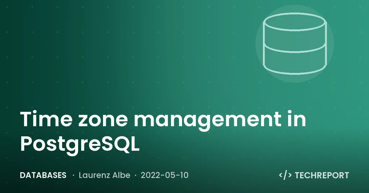 Time zone management in PostgreSQL