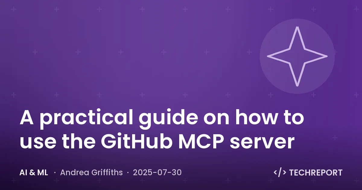 A practical guide on how to use the GitHub MCP server
