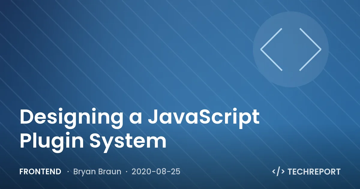 Designing a JavaScript Plugin System