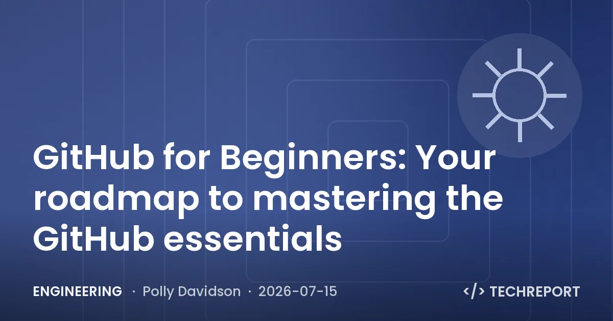 Engineering — GitHub for Beginners: Your roadmap to mastering the GitHub essentials