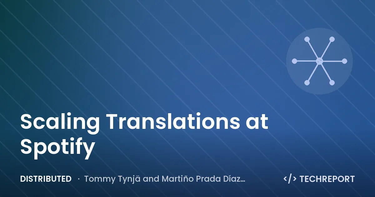 Scaling Translations at Spotify