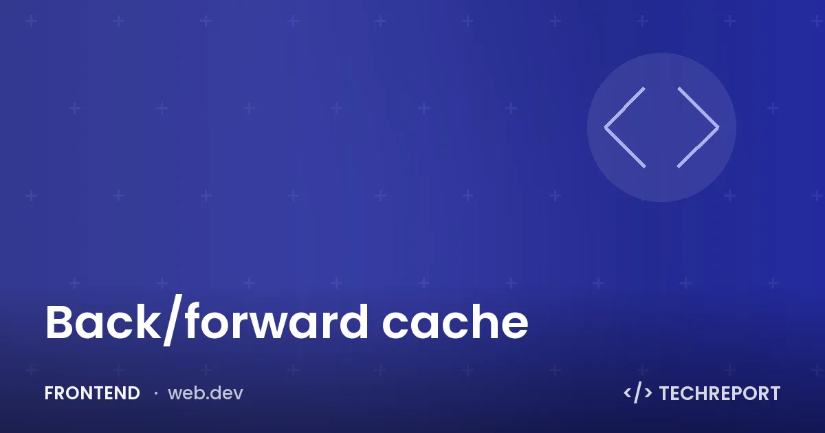 Back/forward cache