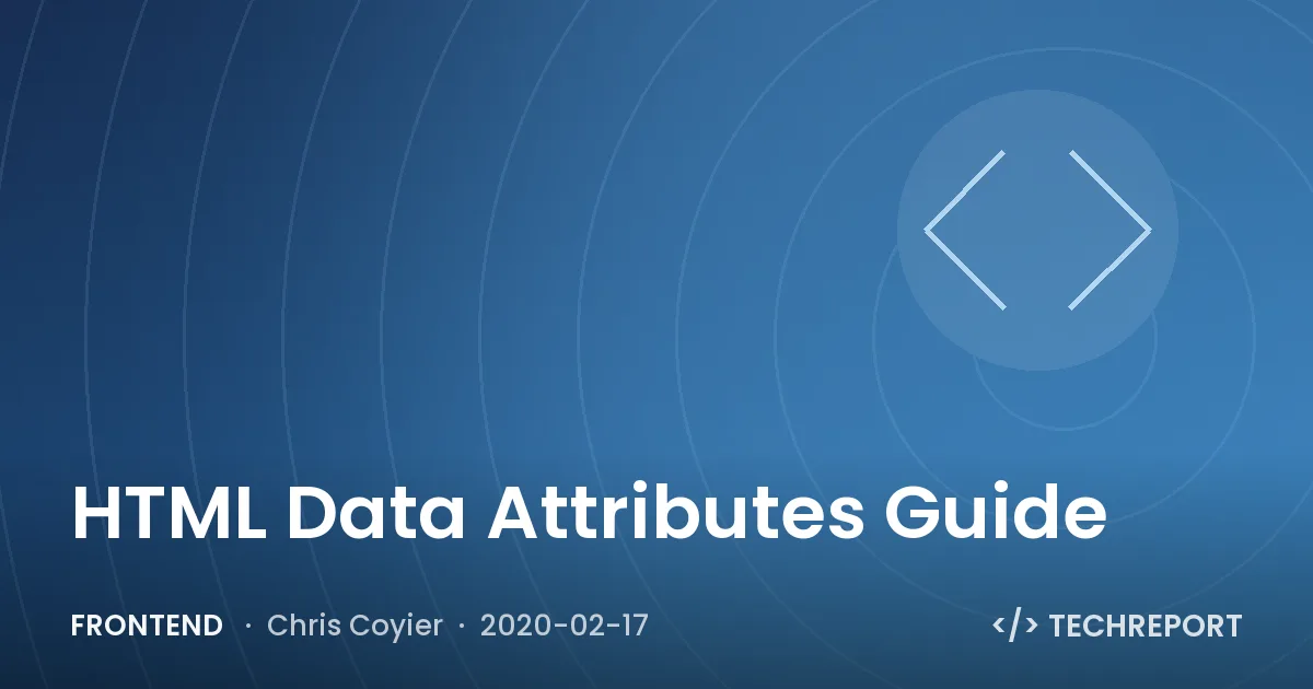 HTML Data Attributes Guide