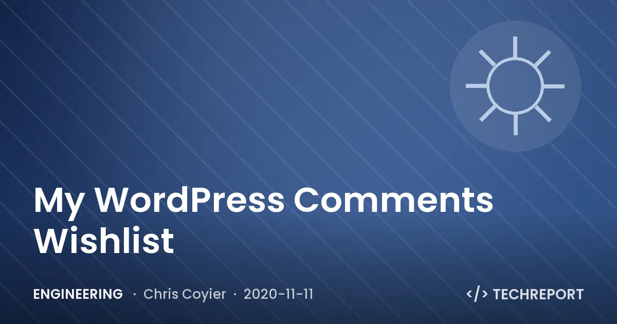 My WordPress Comments Wishlist