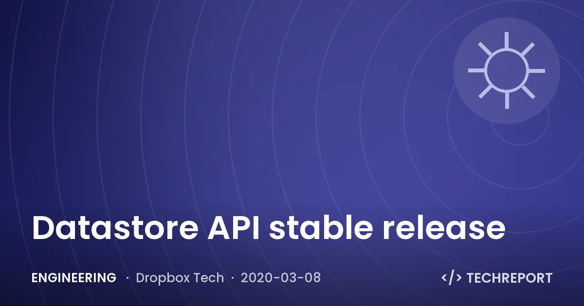 Datastore API stable release