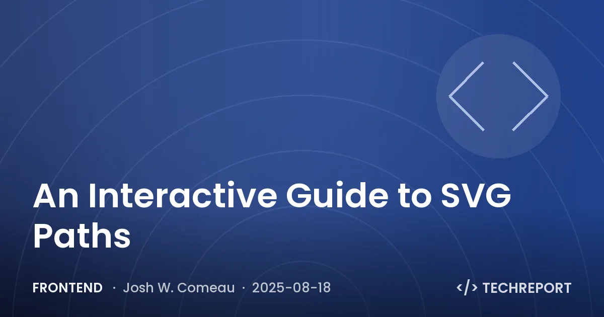 An Interactive Guide to SVG Paths