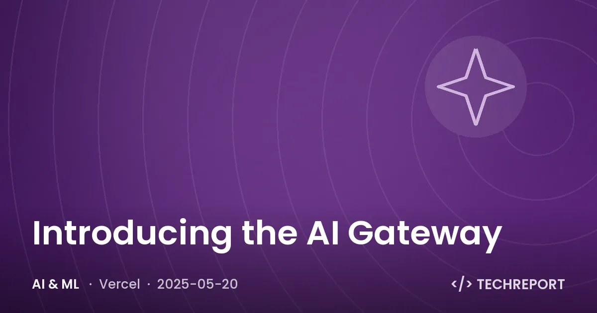 Introducing the AI Gateway