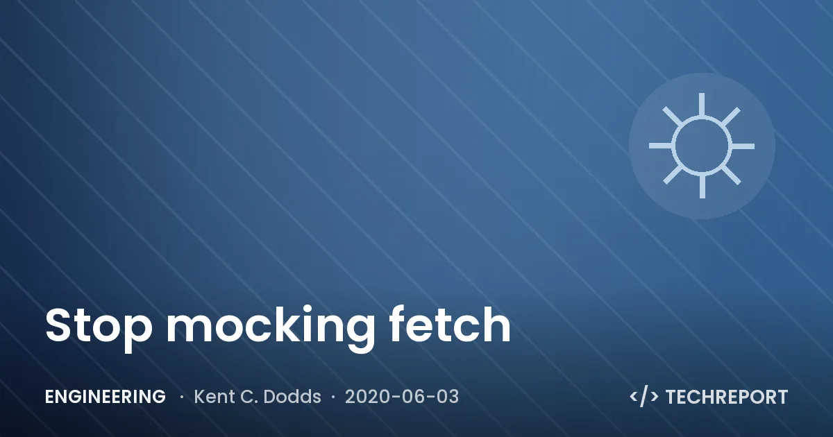 Stop mocking fetch