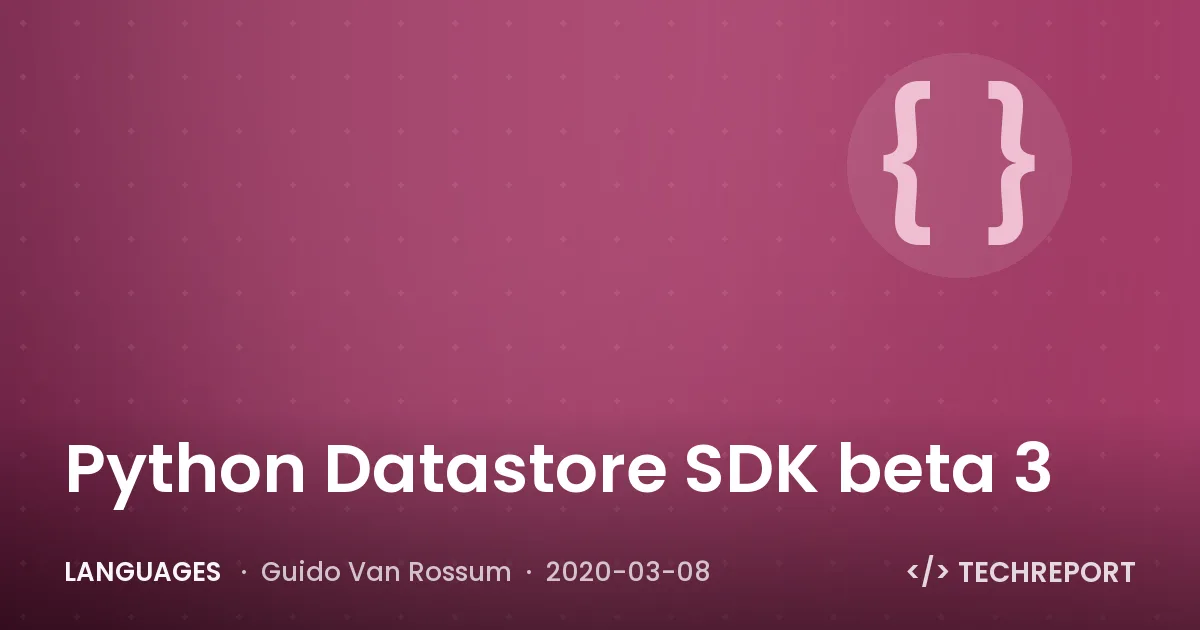 Python Datastore SDK beta 3