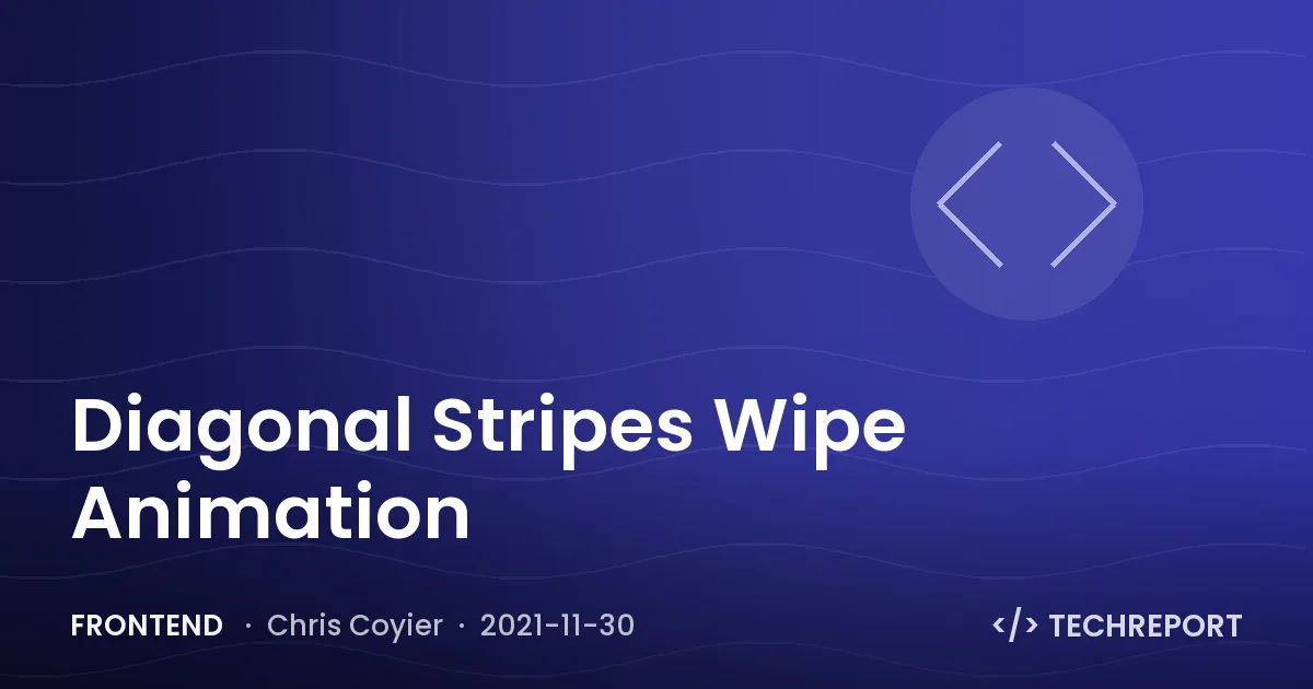 Diagonal Stripes Wipe Animation