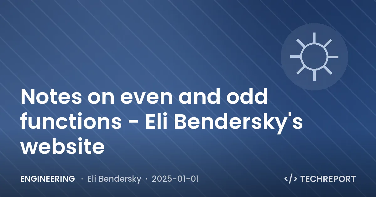 Engineering — Notes on even and odd functions - Eli Bendersky's website