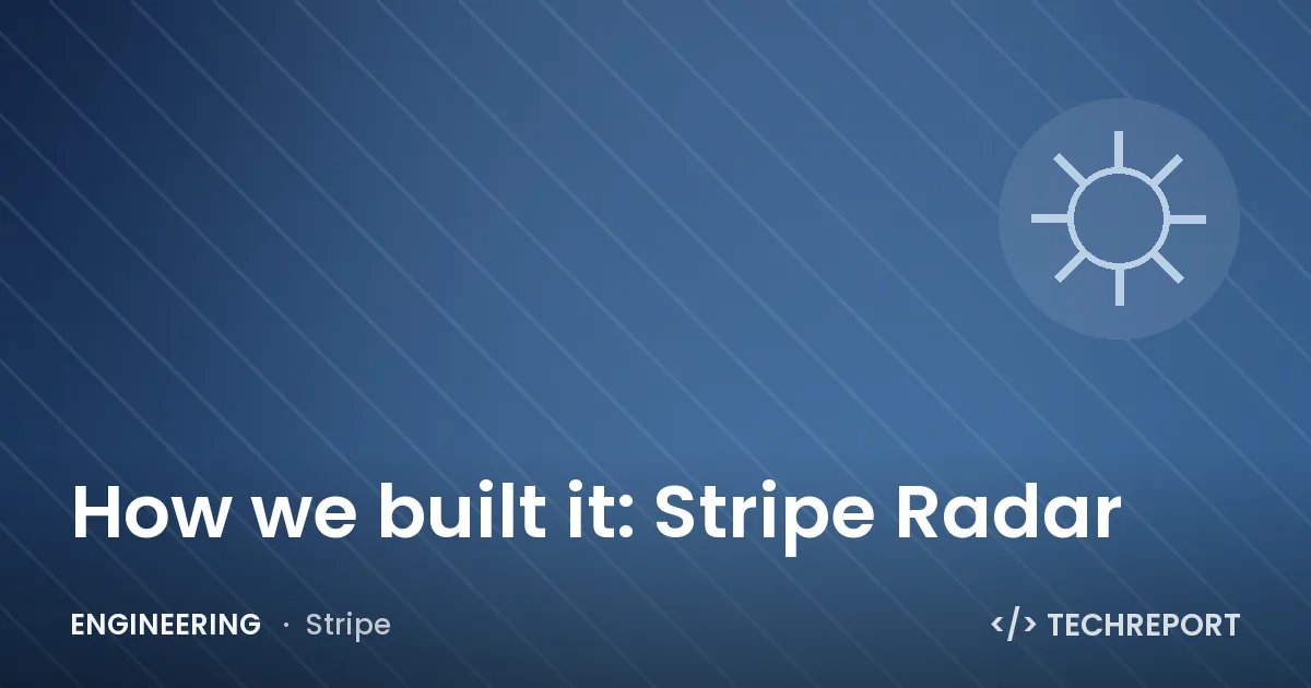 How we built it: Stripe Radar