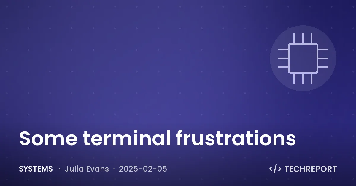 Systems — Some terminal frustrations