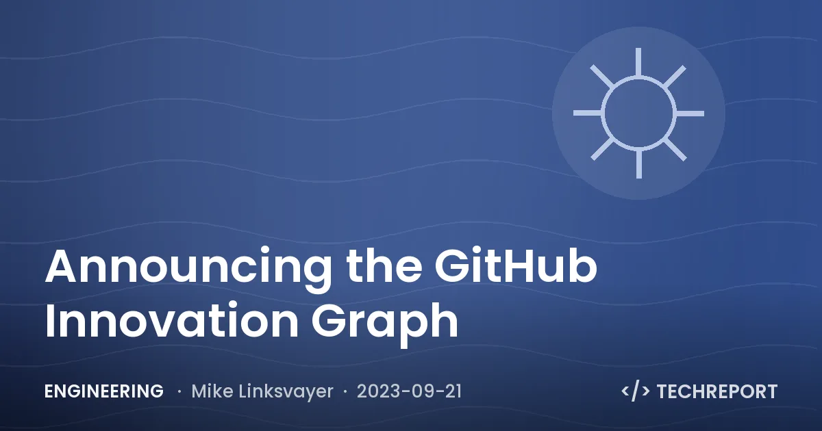 Announcing the GitHub Innovation Graph