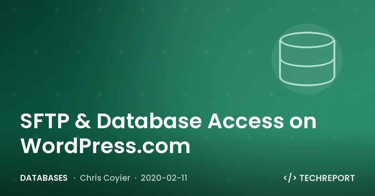 SFTP & Database Access on WordPress.com