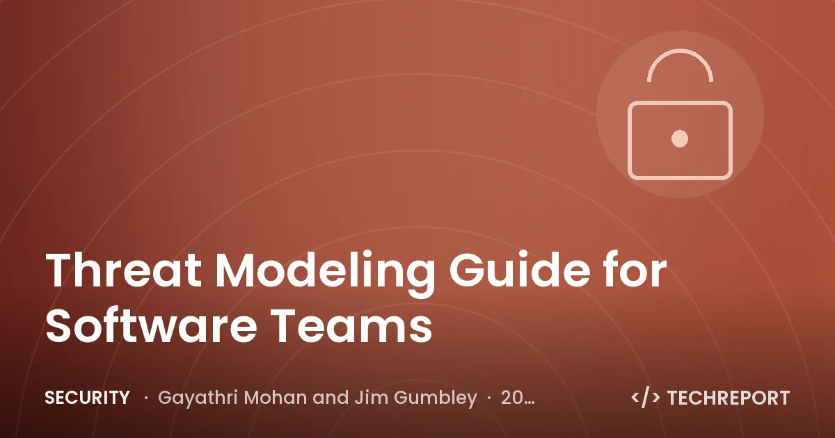 Security — Threat Modeling Guide for Software Teams