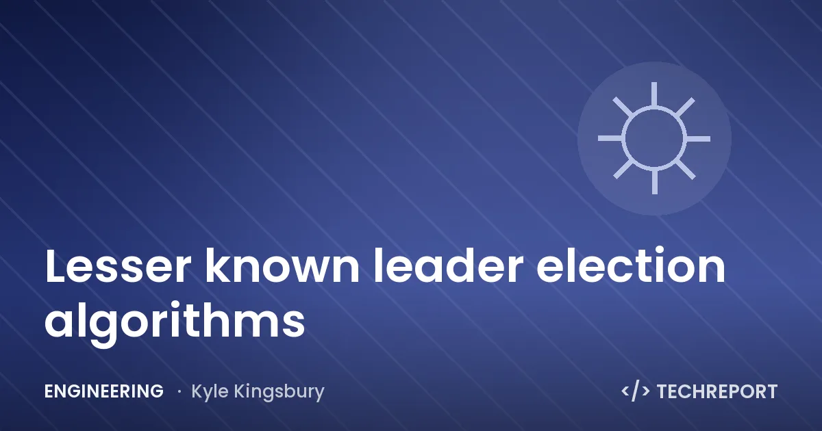 Engineering — Lesser known leader election algorithms