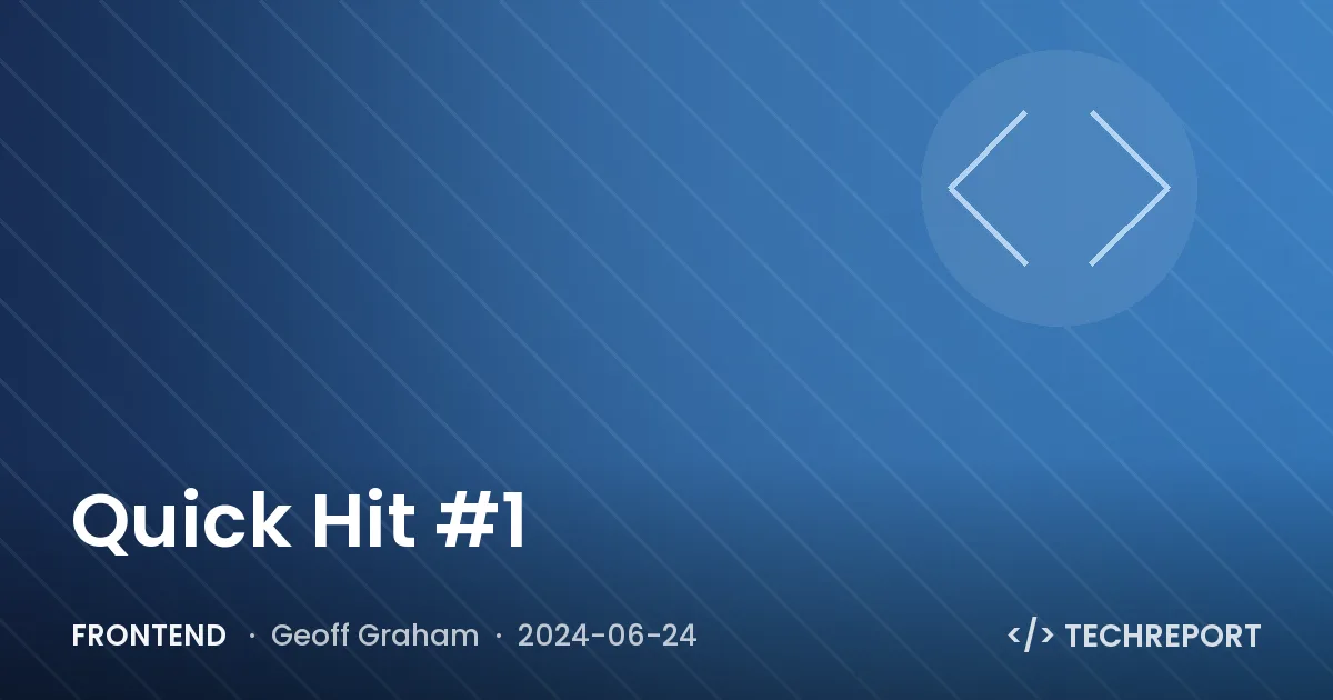 Quick Hit #1