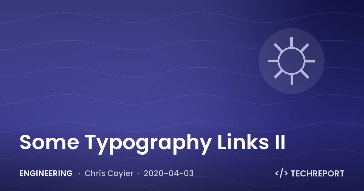 Some Typography Links II