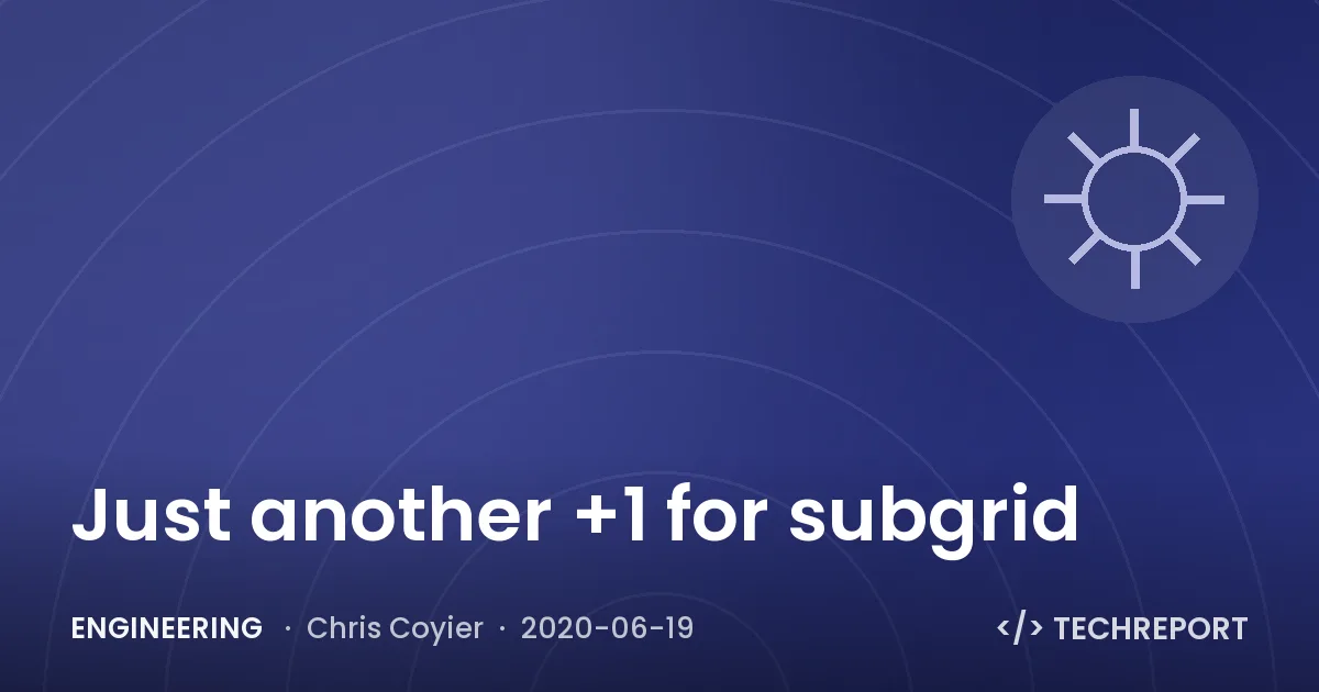 Engineering — Just another +1 for subgrid