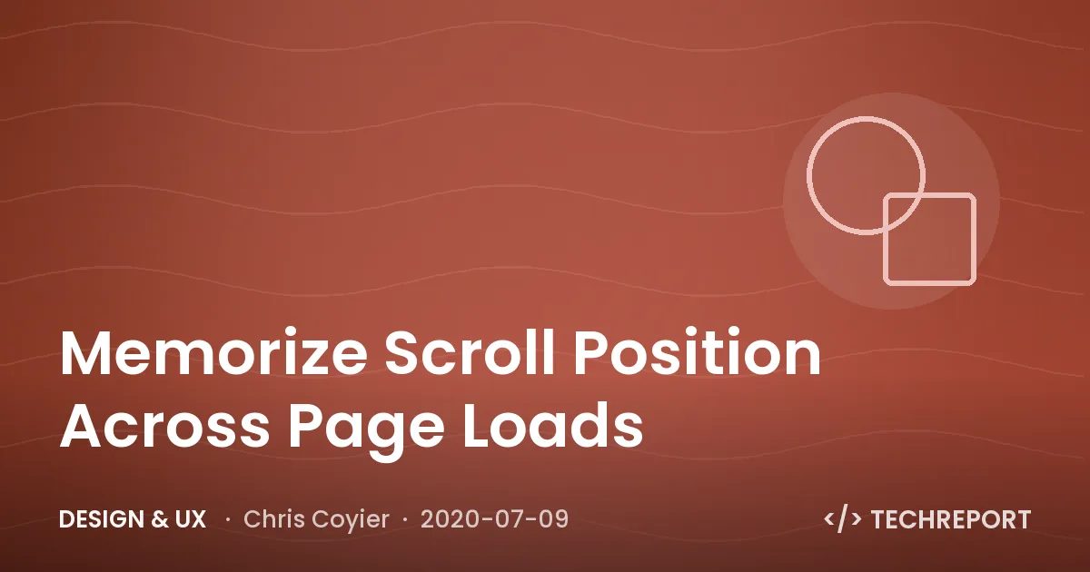 Memorize Scroll Position Across Page Loads