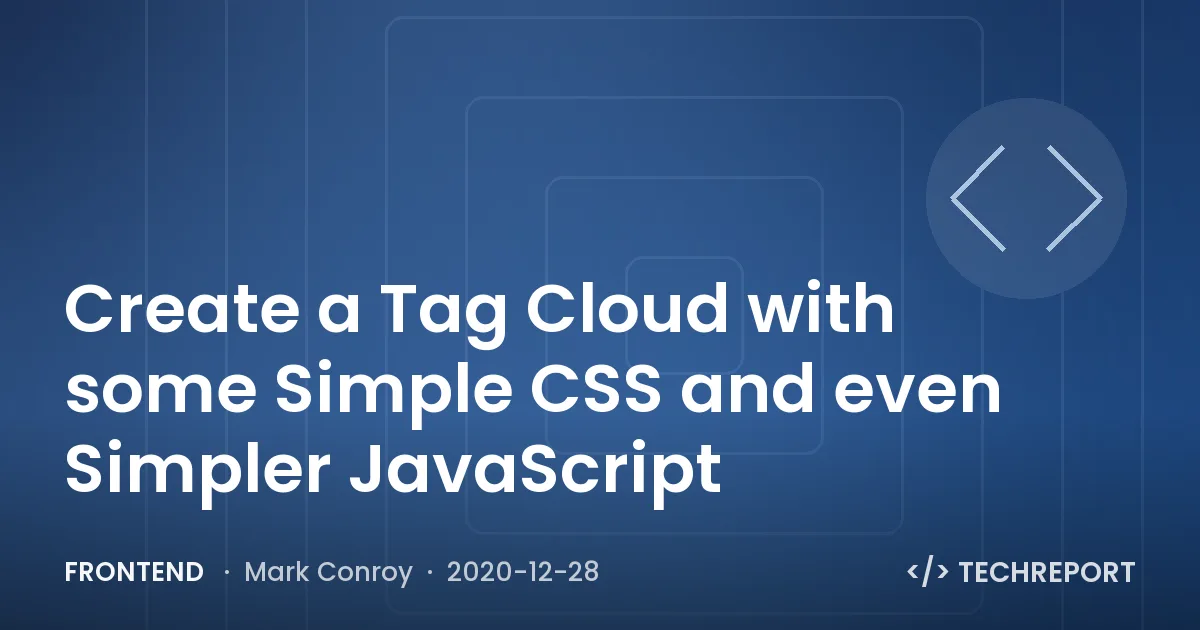 Frontend — Create a Tag Cloud with some Simple CSS and even Simpler JavaScript