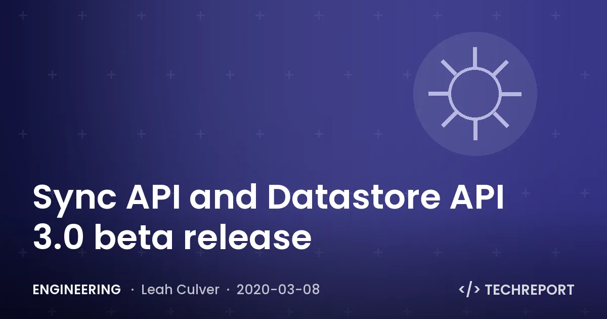 Sync API and Datastore API 3.0 beta release