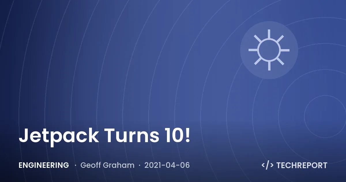 Jetpack Turns 10!